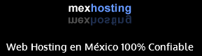 Web Hosting en México y Registro de Dominios .MX